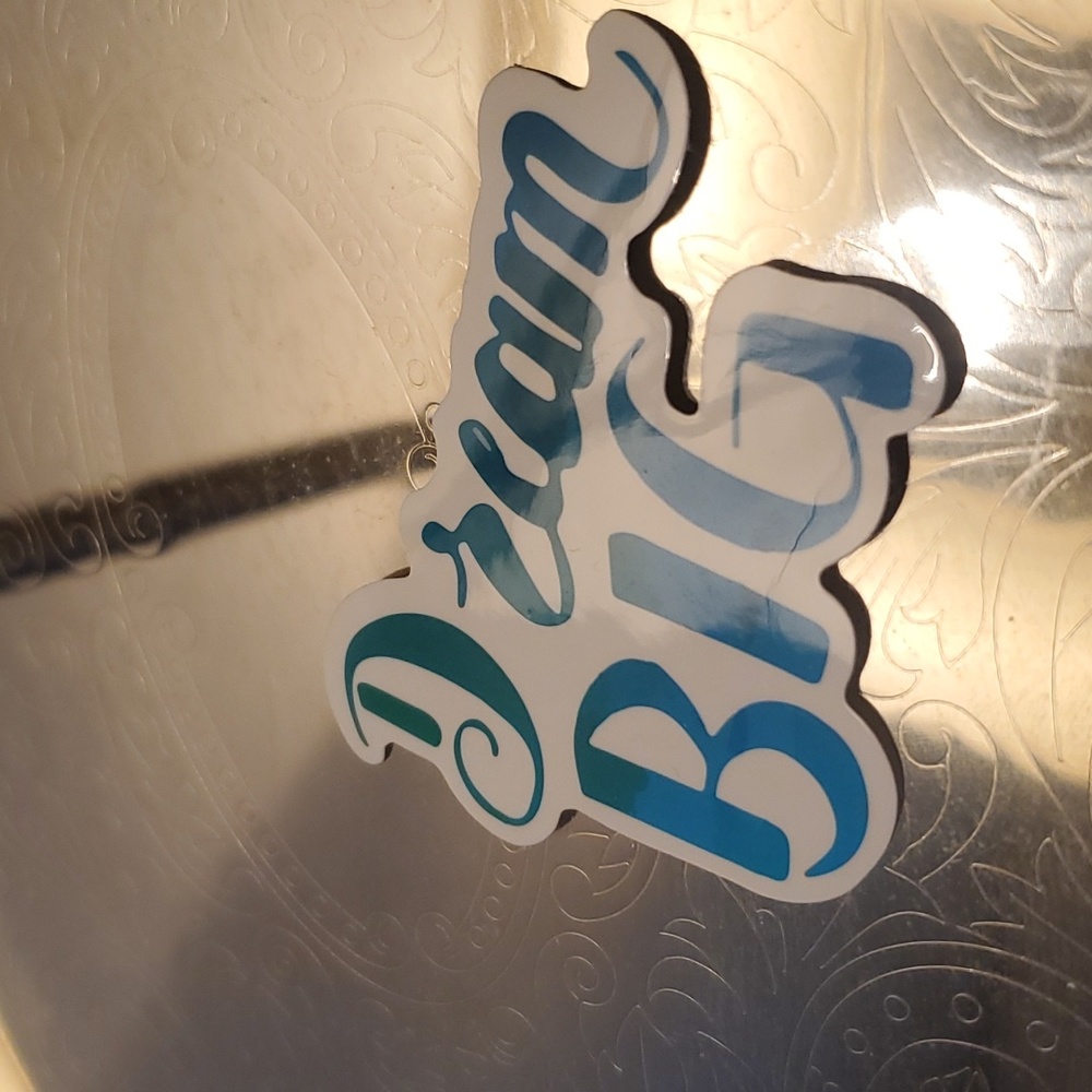 Dream Big Sticker - Picture 3 of 3